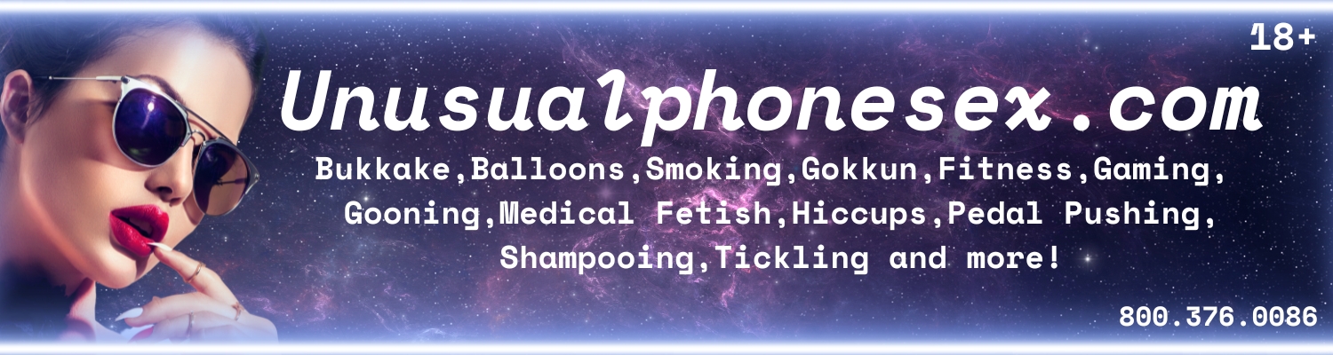 Unusual Phone Sex Kinks and Fetishes